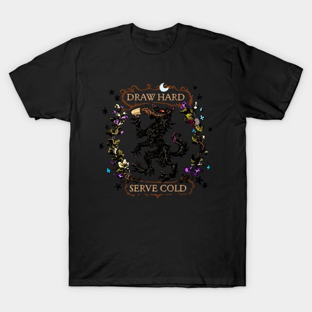 Draw Hard - Serve Cold: black outline T-Shirt by Hound